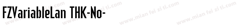 FZVariableLan THK-No字体转换